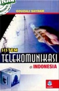 SISTEM TELEKOMUNIKASI di INDONESIA