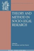 Theory and Method in Socio- Legal Research