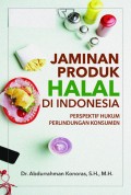 JAMINAN PRODUK HALAL DI INDONESIA