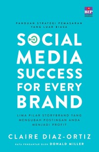Image of SOCIAL MEDIA SUCCESS FOR EVERY BRAND