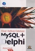 DASAR APLIKASI DATABASE MYSQL+DELPHI