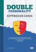 DOUBLE PERSONALITY (KEPRIBADIAN GANDA)